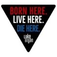 thumbnail image 2 of Born Here Live Here Die Here, 2 of 2