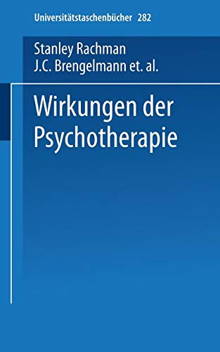 Wirkungen der Psychotherapie (Universitétstaschenbcher) (Édition Allemande)
