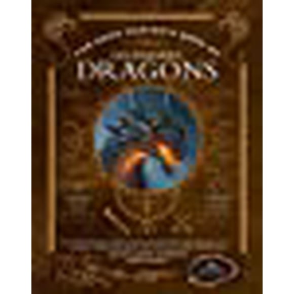 The Game Master's Book of Legendary Dragons: Epic new dragons, dragon-kin and monsters, plus dragon cults, classes, combat and magic for 5th Edition RPG adventures (The Game Master Series)