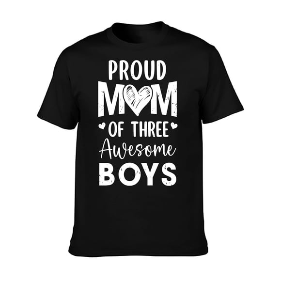 Proud Mom of 3 Boys - Soft Cotton T-Shirt for Men & Women Perfect Mother's Day, Christmas, Halloween, Thanksgiving Gift Comfortable Black Short Sleeve Tee for Casual Wear