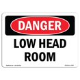 thumbnail image 1 of SignMission OS-DS-A-1014-L-2387 10 x 14 Po Signe de Danger OSHA - Faible Hauteur de la Tête, 1 of 1