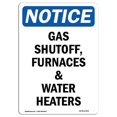 thumbnail image 1 of SignMission OS-NS-D-57-V-13043 OSHA Notice Sign - Gas Shutoff, Furnaces & Water Heaters, 1 of 1