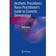 thumbnail image 1 of Aesthetic Procedures: Nurse Practitioner's Guide to Cosmetic Dermatology, 1 of 2