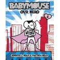 thumbnail image 1 of Our Hero (Babymouse #2), 1 of 4