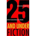 thumbnail image 2 of 25 and Under: Fiction, 2 of 2