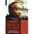 thumbnail image 2 of Back in the Day: My Life and Times avec Tupac Shakur, 2 of 2