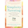 thumbnail image 1 of Simplicity Parentalité, Kim John Payne, Lisa M. Ross Broché, 1 of 1