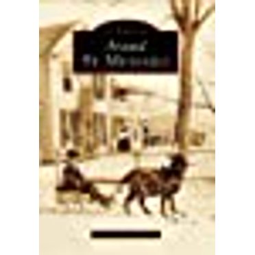 Around St. Michaels (MD) (Images of America)