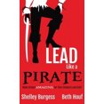 thumbnail image 1 of Menez comme un Pirate, Rendez l'École Incroyable pour Vos Élèves et Votre Personnel, 1 of 1