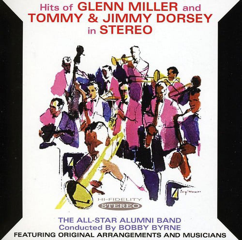 Hits Of Glenn Miller et Tommy et Jimmy Dorsey