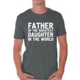 thumbnail image 1 of Awkward Styles Men's Father Of The Greatest Daughter In The World Graphic T-shirt Tops Proud Dad Gift, 1 of 4