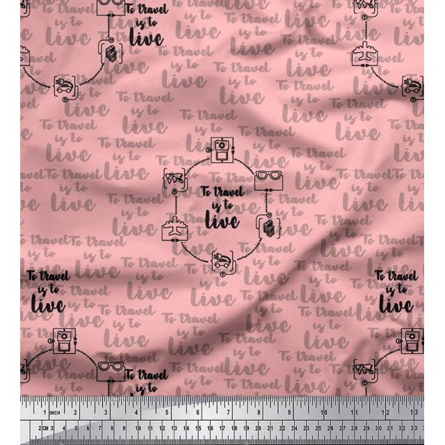Soimoi Pink Poly Georgette Fabric To Travel Is To Live Text Printed Craft Fabric by the Yard 52 Inch Wide