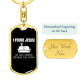 thumbnail image 3 of I Found Jesus Christian Stainless Steel or 18k Gold Premium Swivel Dog Tag Keychain, 3 of 8