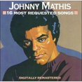 thumbnail image 1 of Johnny Mathis - 16 Most Requested Songs, 1 of 2