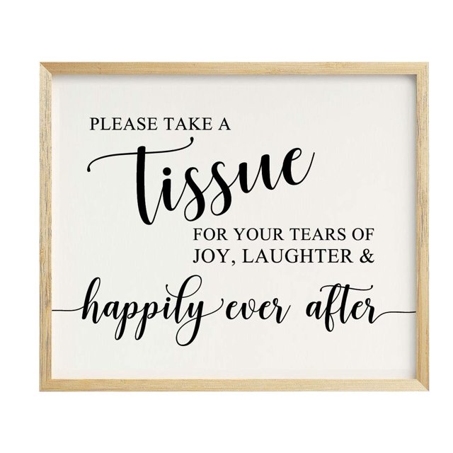 Take A Tissue For Tears Of Joy Wedding Party Sign Signage Party Print - Frame Not Included