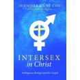 thumbnail image 3 of L'intersexualité dans le Christ, Biologie Ambiguë et Évangile, 3 of 3