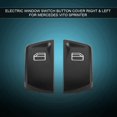 thumbnail image 1 of Couvercle de Bouton de Commutateur de Remplacement Électrique, Couvercle de Commutateur de Fenêtre Droite et Gauche, 2Pcs pour Vito Sprinter Vito Sprinter, 1 of 8