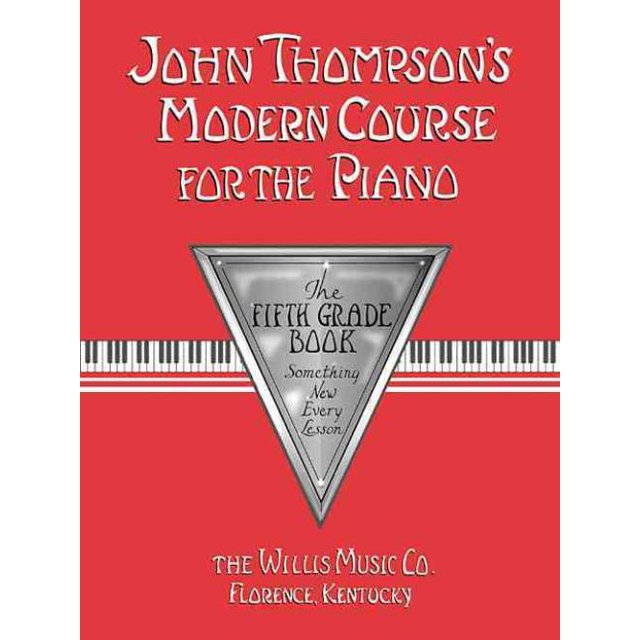 John Thompson's Modern Course for the Piano, John Thompson Paperback