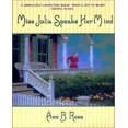 thumbnail image 1 of Miss Julia Speaks Her Mind: A Novel, 1 of 3