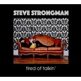 thumbnail image 1 of Steve Strongman - Tired of Talkin' [CD], 1 of 2