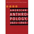 thumbnail image 1 of American Anthropology, 1921-1945: Papers from the American Anthropologist, 1 of 1
