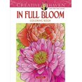 thumbnail image 1 of Dover Livre de Coloriage Creative Haven, Full Bloom, 1 of 5