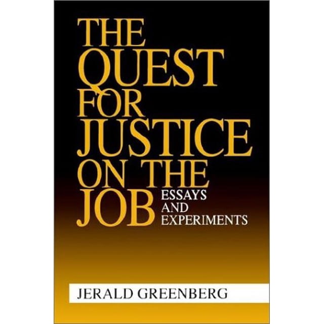 La Quête de la Justice en Travail: Essais et Expériences