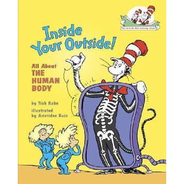 Inside Your Outside!: Tout sur le Corps Humain