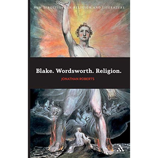 Blake. Wordsworth. Religion. (New Directions in Religion and Literature)