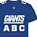 New York Giants ABC : Mon Premier Livre d'Alphabet (NFL ABC Board Books) (My First Alphabet Books (Michaelson Entertainment))