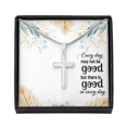 thumbnail image 2 of Chaque Jour Peut Ne Pas Être Bon Collier de Carte de Croix w Pendentif en Acier Inoxydable, 2 of 7