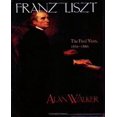 thumbnail image 1 of Franz Liszt: The Final Years, 1861-1886, Vol. 3, 1 of 1