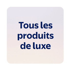 Produits de luxe