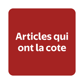 Articles qui ont la cote