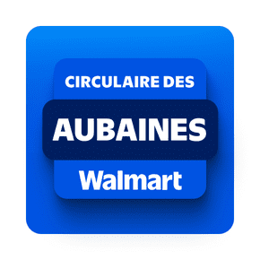 Circulaire des aubaines Walmart