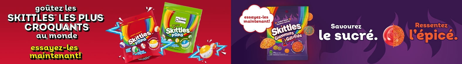 goûtez les SKITTLES LES PLUS CROQUANTS - au monde - essayez-les maintenant! - Savourez le sucré. - Ressentez l’épicé.