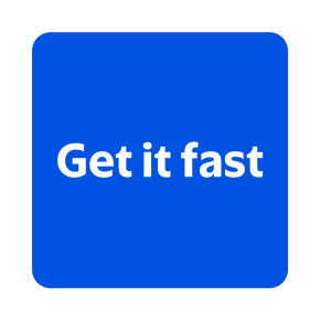 Get it fast