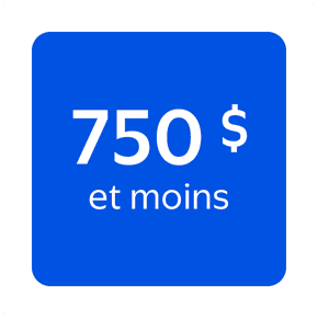 Produits à 750 $ et moins