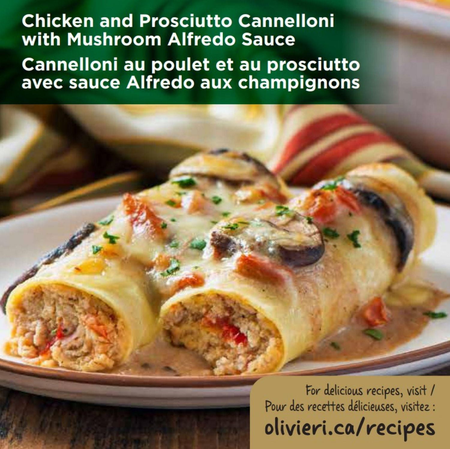 Cannelloni au poulet et prosciutto Olivieri Pâtes fraîches, 540 g