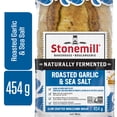 thumbnail image 1 of Stonemill® Bakehouse Roasted Garlic & Sea Salt Sliced Bread, 1 of 6