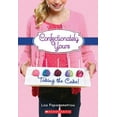 thumbnail image 1 of Confectionately Yours #2: Taking the Cake!, 1 of 1