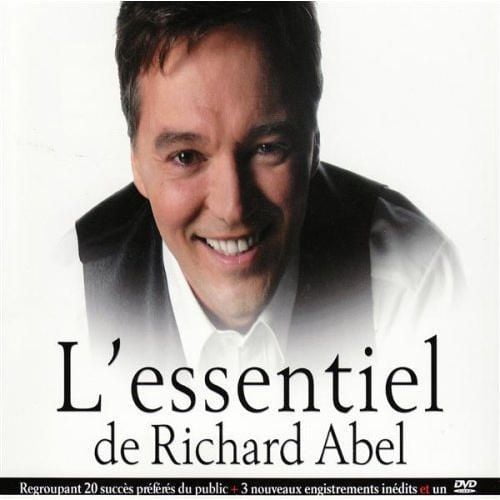 Richard Abel - L'essentiel De Richard Abel (CD + DVD)