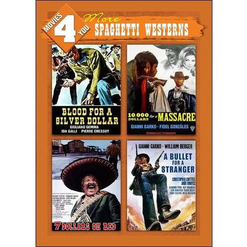 Movies 4 You: More Spaghetti Westerns - Blood For A Silver Dollar / 10,000 Dollars For A Massacre / Seven Dollars On The Red / A Bullet For A Stranger
