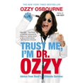 thumbnail image 1 of Trust Me, I'm Dr. Ozzy, 1 of 1