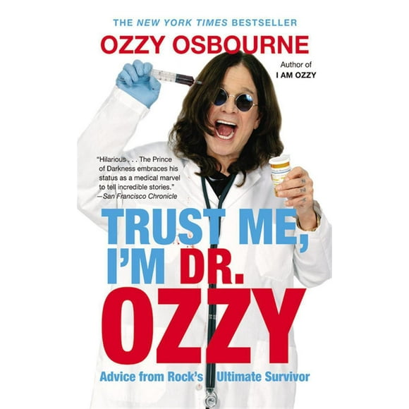 Trust Me, I'm Dr. Ozzy