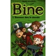thumbnail image 1 of Bine 2 : Bienvenue dans la chnoute, 1 of 1