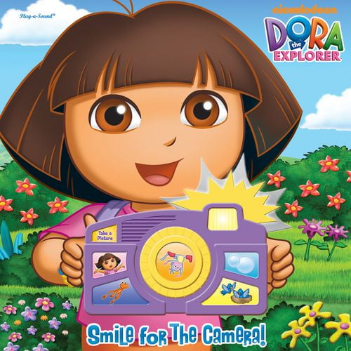 Camera Sound Book Dora: Smile for the Camera