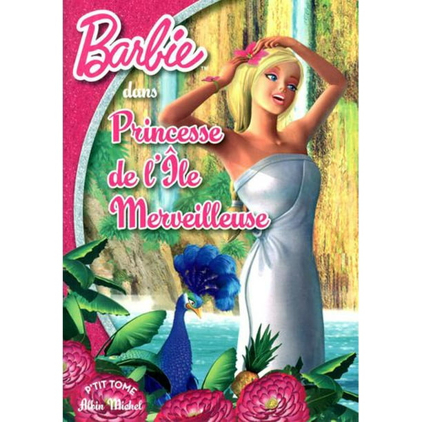 Barbie 10 - Princesse de l'île merveilleuse