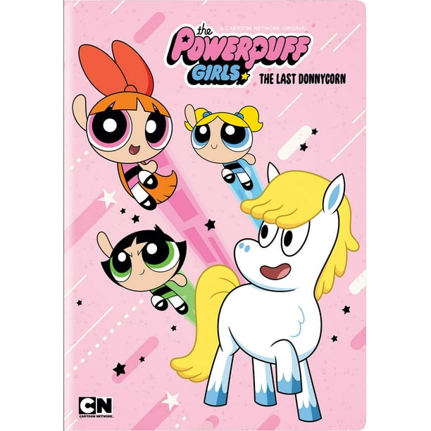 Cartoon Network: The Powerpuff Girls - The Last Donnycorn
