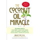 The Coconut Oil Miracle – image 1 sur 1